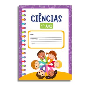 Atividades 1º Ano - Ciências alinhadas à BNCC