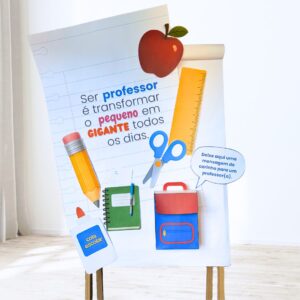 Painel Interativo - Dia dos Professores + Lembrancinhas