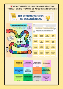 Kit Acolhimento – Volta às Aulas Afetiva
Um kit completo com trilha, bingo e cartas de acolhimento para tornar os primeiros dias de aula leves, lúdicos e cheios de conexão. Promove integração da turma, oralidade, expressão de sentimentos e fortalecimento de vínculos. Indicado para 1º ao 5º ano.