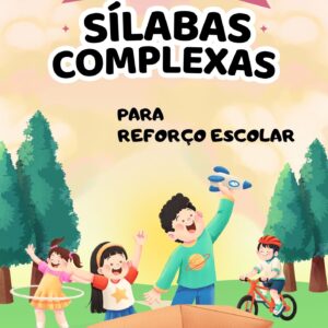 Atividades com Sílabas Complexas para Reforço Escolar