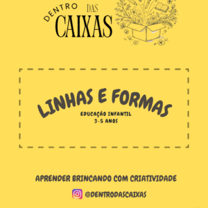 Proposta dinâmicas para aprimoramento da coordenação motora fina.