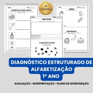 Diagnóstico Estruturado de Alfabetização – 1º Ano | Avaliação, Interpretação e Plano de Intervenção