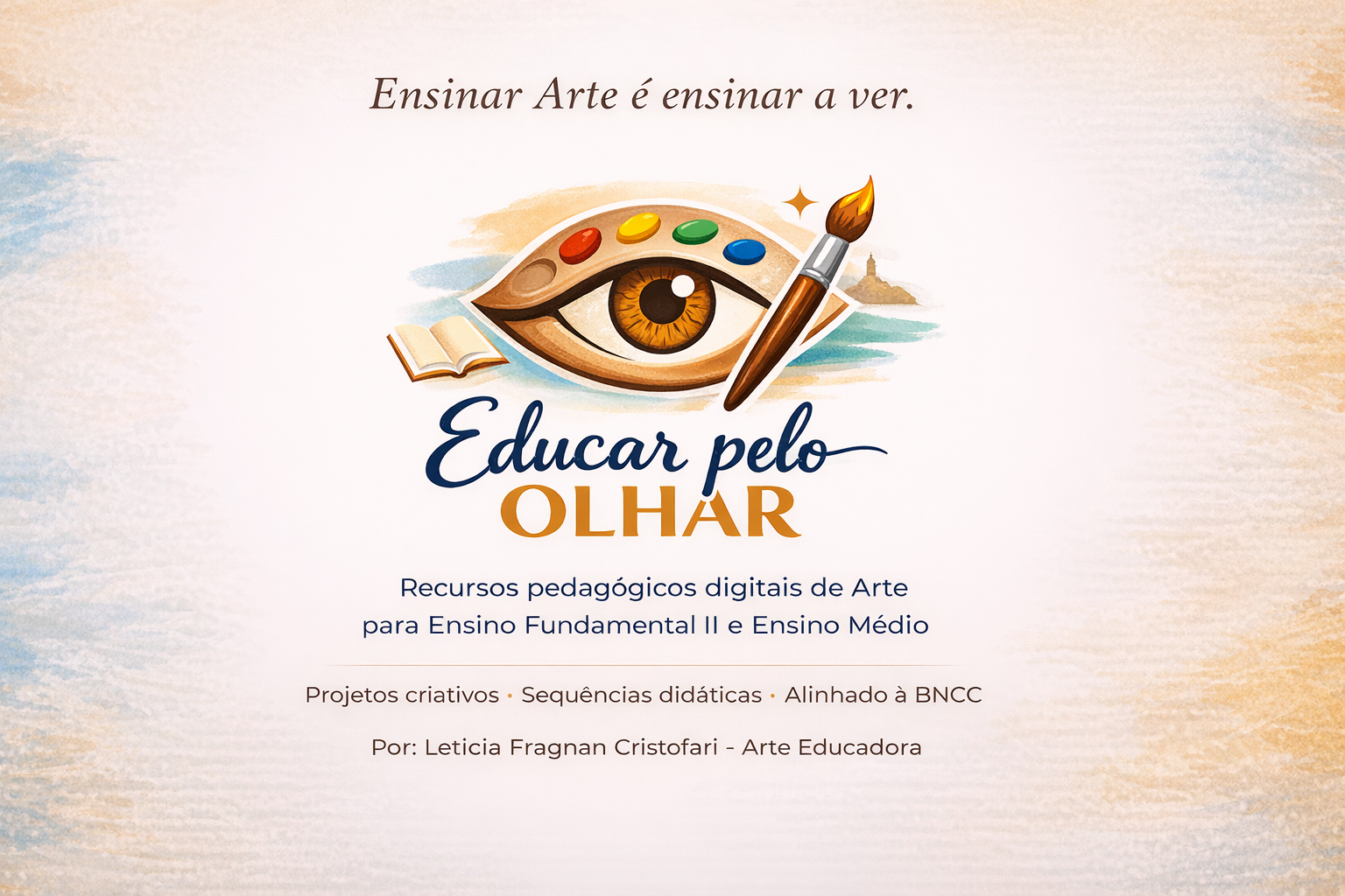 Educar pelo Olhar
