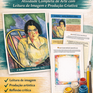 A Boba – Anita Malfatti: Atividade Completa de Arte com Leitura de Imagem e Produção Criativa