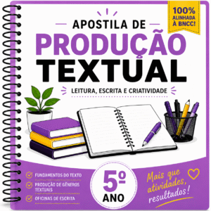 Atividades de Produção Textual - 5° Ano